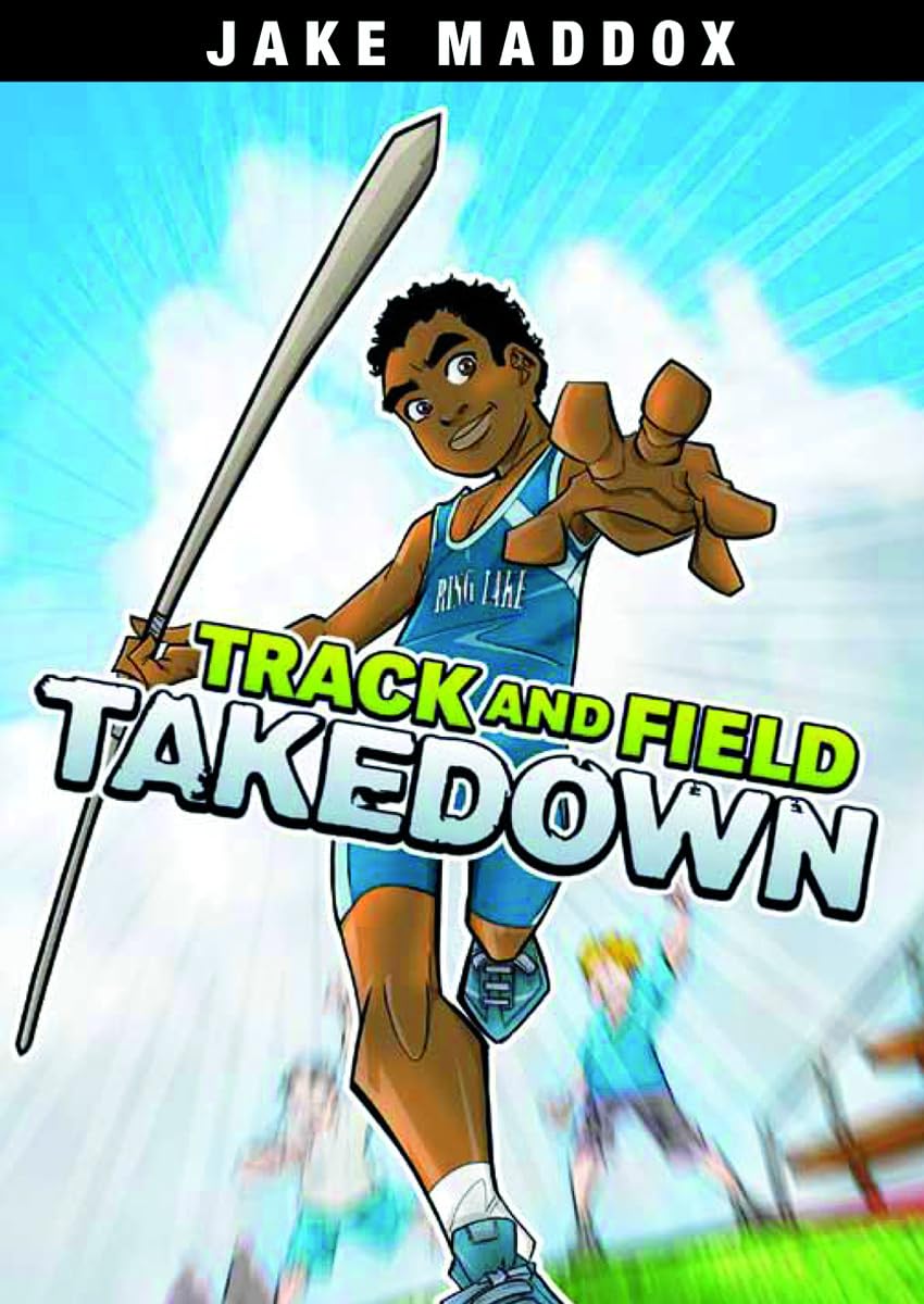 Track and Field Takedown - Jake Maddox Sports Story Book | Inspiring Sports Fiction for Young Athletes | Perfect for School Reading & Track Team Motivation