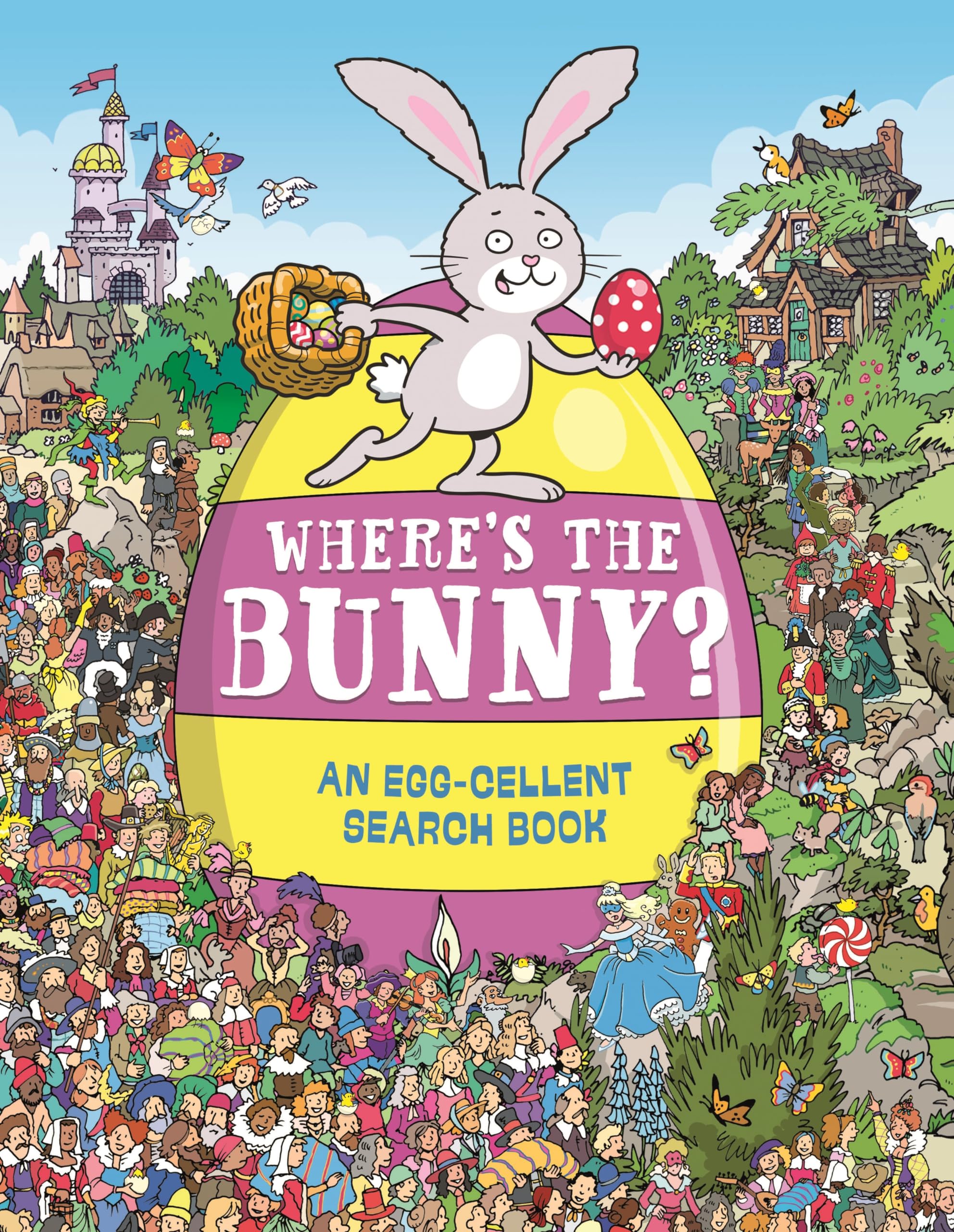 Where's the Bunny? An Easter Egg-cellent Search and Find Activity Book for Kids - Perfect for Easter Egg Hunts, Holiday Gifts & Family Fun