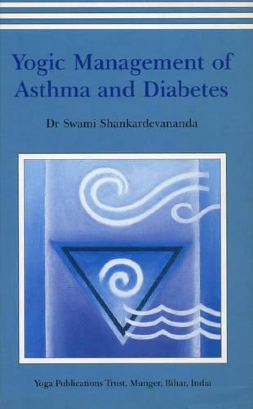 Yogic Management of Asthma and Diabetes - Natural Remedies for Respiratory & Blood Sugar Control | Yoga Therapy for Chronic Conditions at Home
