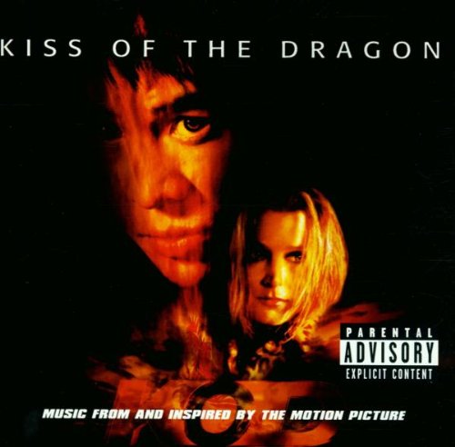 Kiss of the Dragon (Explicit Lyrics Version) - Original Soundtrack for Action Movies, Romantic Scenes & Dance Performances