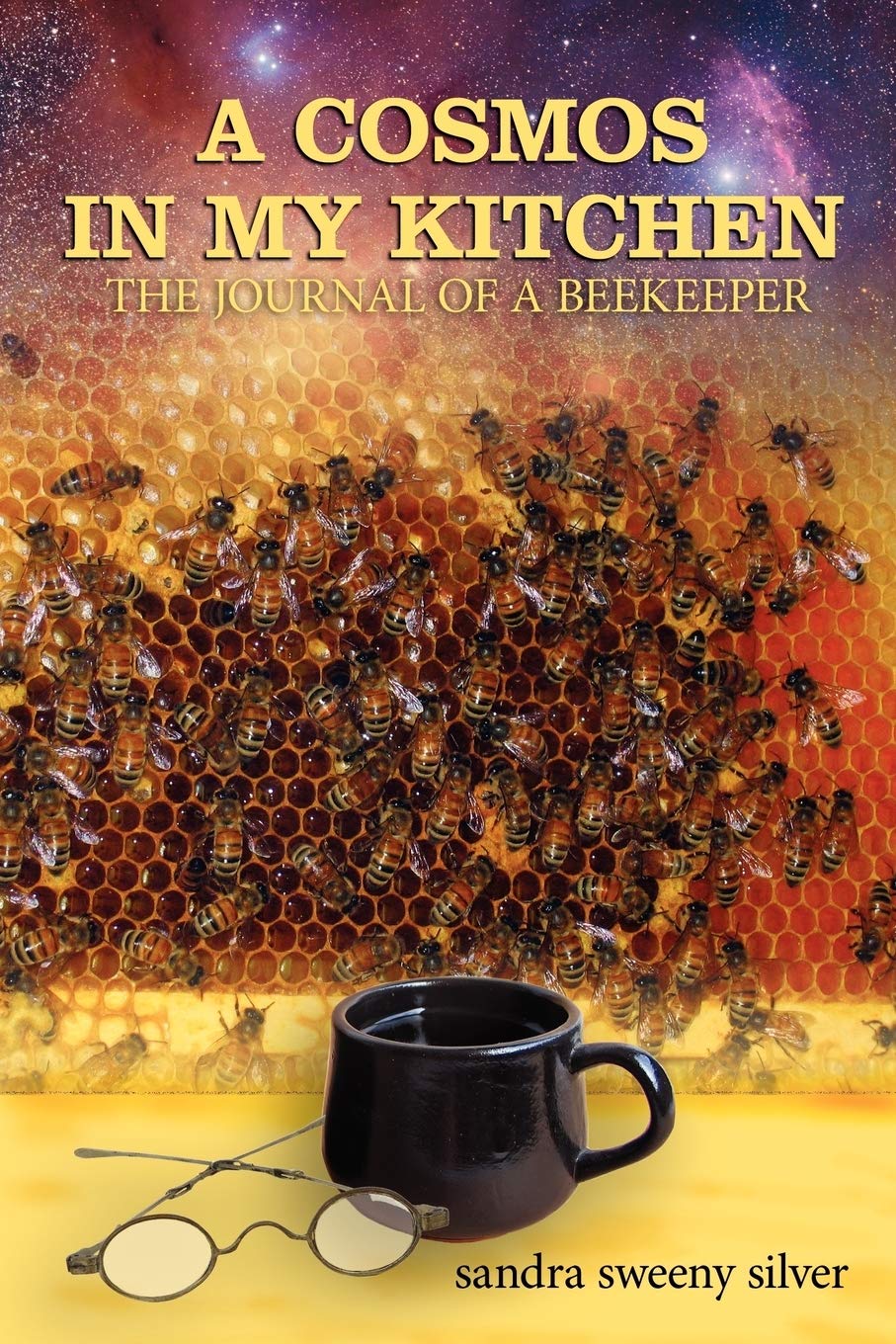 Beekeeping Journal: A Cosmos in My Kitchen - Personal Diary for Beekeepers, Honey Production & Hive Management | Perfect for Backyard Beekeepers & Nature Enthusiasts