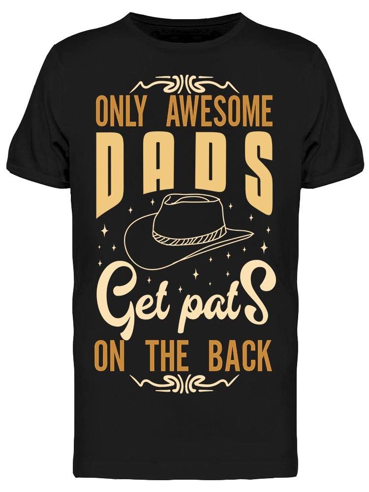 Funny Dad Appreciation T-Shirt for Men - Comfortable Cotton Tee for Father's Day, Birthday & Casual Wear