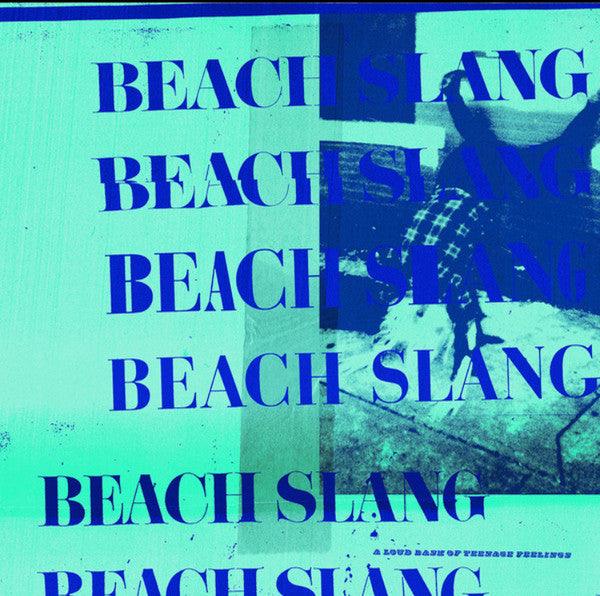 Beach Slang - A Loud Bash Of Teenage Feelings (Limited Edition Green Vinyl LP) | Indie Punk Rock Album for Teenagers & Young Adults | Perfect for Music Collectors, Vinyl Enthusiasts & Bedroom Decor