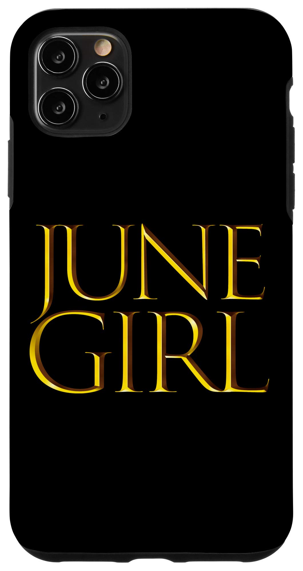iPhone 11 Pro Max Case for Women - June Birthday Gift Idea, Perfect for June Girls, Durable Protective Cover for Everyday Use & Special Occasions