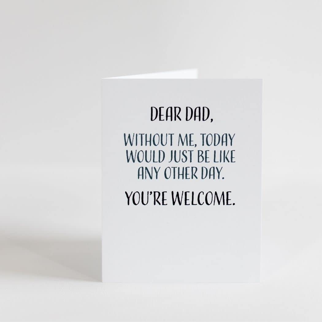 Funny Fathers Day Card from Daughter or Son, Blank Inside Greeting Card for Dad, 4.25 X 5.5 with Envelope, Perfect for Office, Home, or Gift Giving
