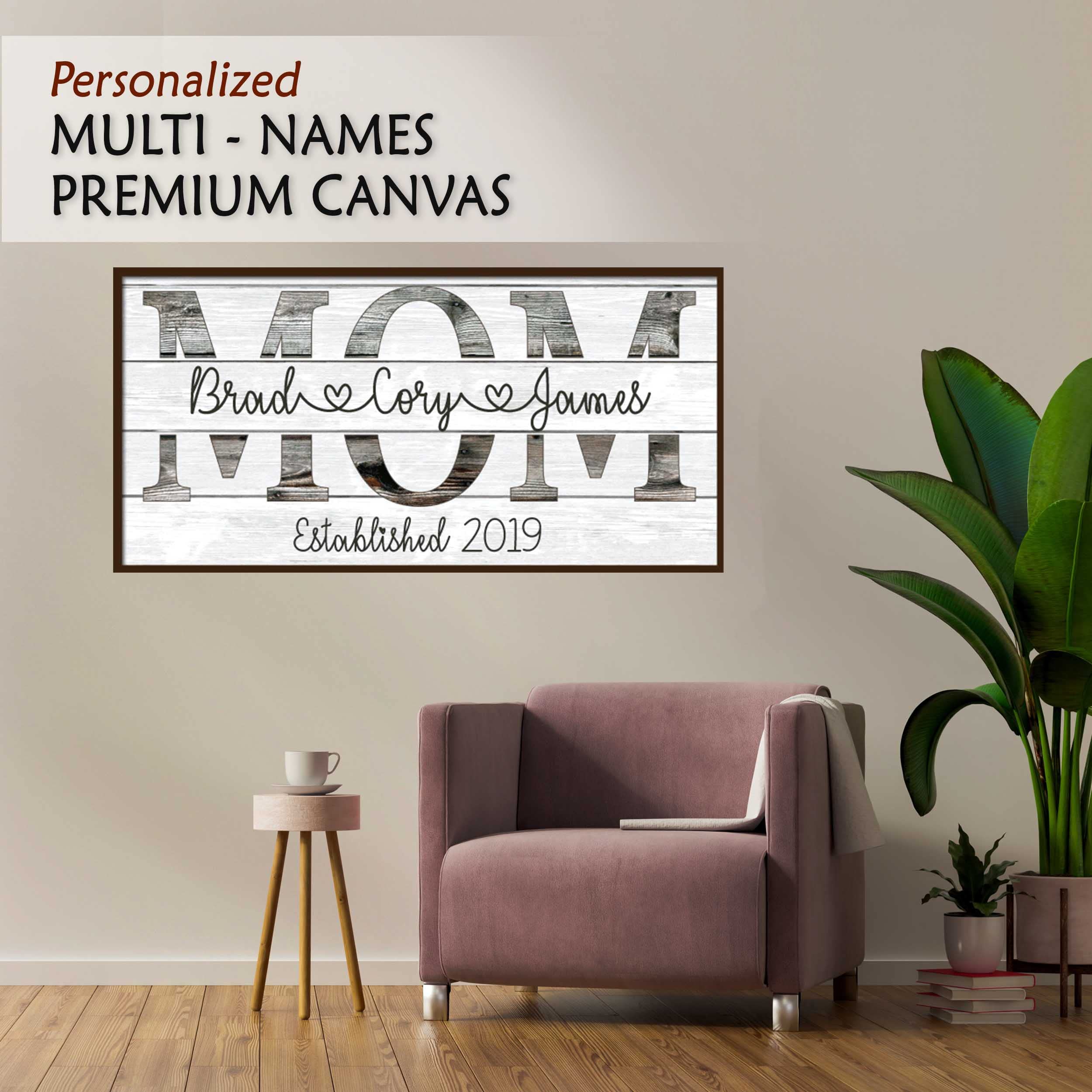 Best Personalized Family Gifts - Custom Name Canvas for Mom, Mother's Day, Birthday, Thanksgiving, Christmas - Wooden Frame Décor from Son or Daughter, Made in USA - Perfect for Living Room, Bedroom, or Office Decor