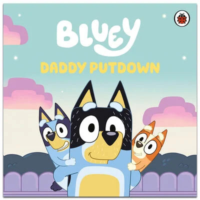 Bluey: Daddy Putdown Story Book - Illustrated Bedtime Picture Book for Kids | Perfect for Family Reading & Children's Bedtime Stories