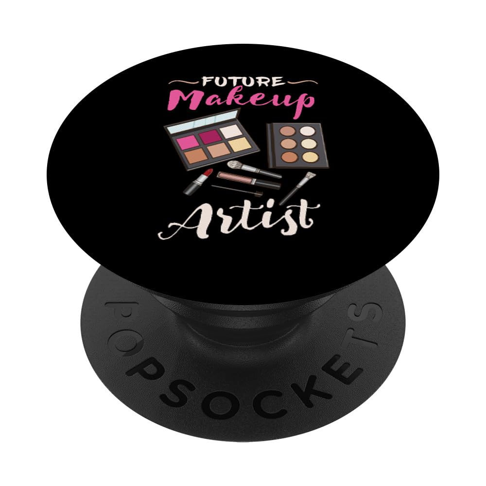 Future Makeup Artist Gift Set - Professional Cosmetic PopSockets Adhesive PopGrip for Makeup Lovers - Perfect for Salon, Beauty School & Makeup Kit Accessories