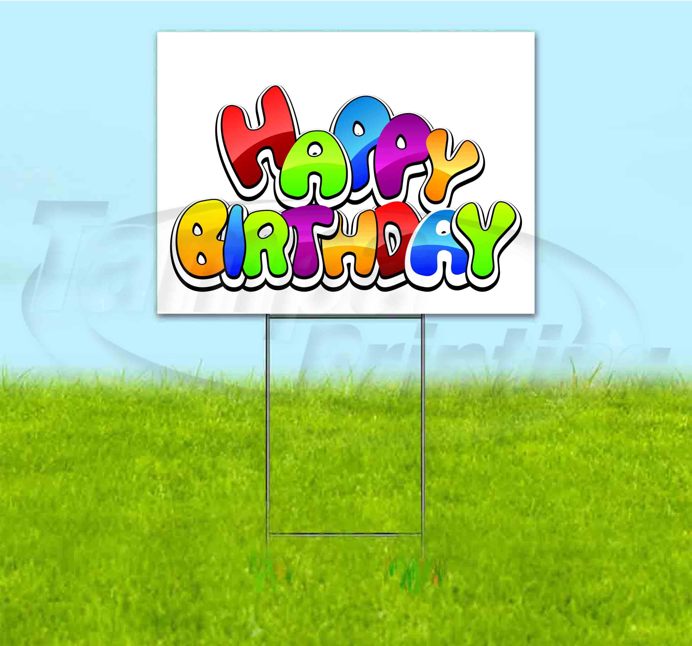 Happy Birthday Yard Sign - 18x24 Inches with Metal Step Stake - Bulk Discounts & Multi-Packs Available - Perfect for Outdoor Celebrations, Parties & Surprise Decorations