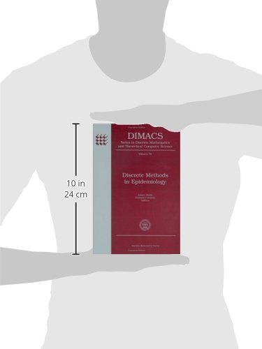 Discrete Methods in Epidemiology - DIMACS Series in Discrete Mathematics & Theoretical Computer Science | Research & Academic Study Guide