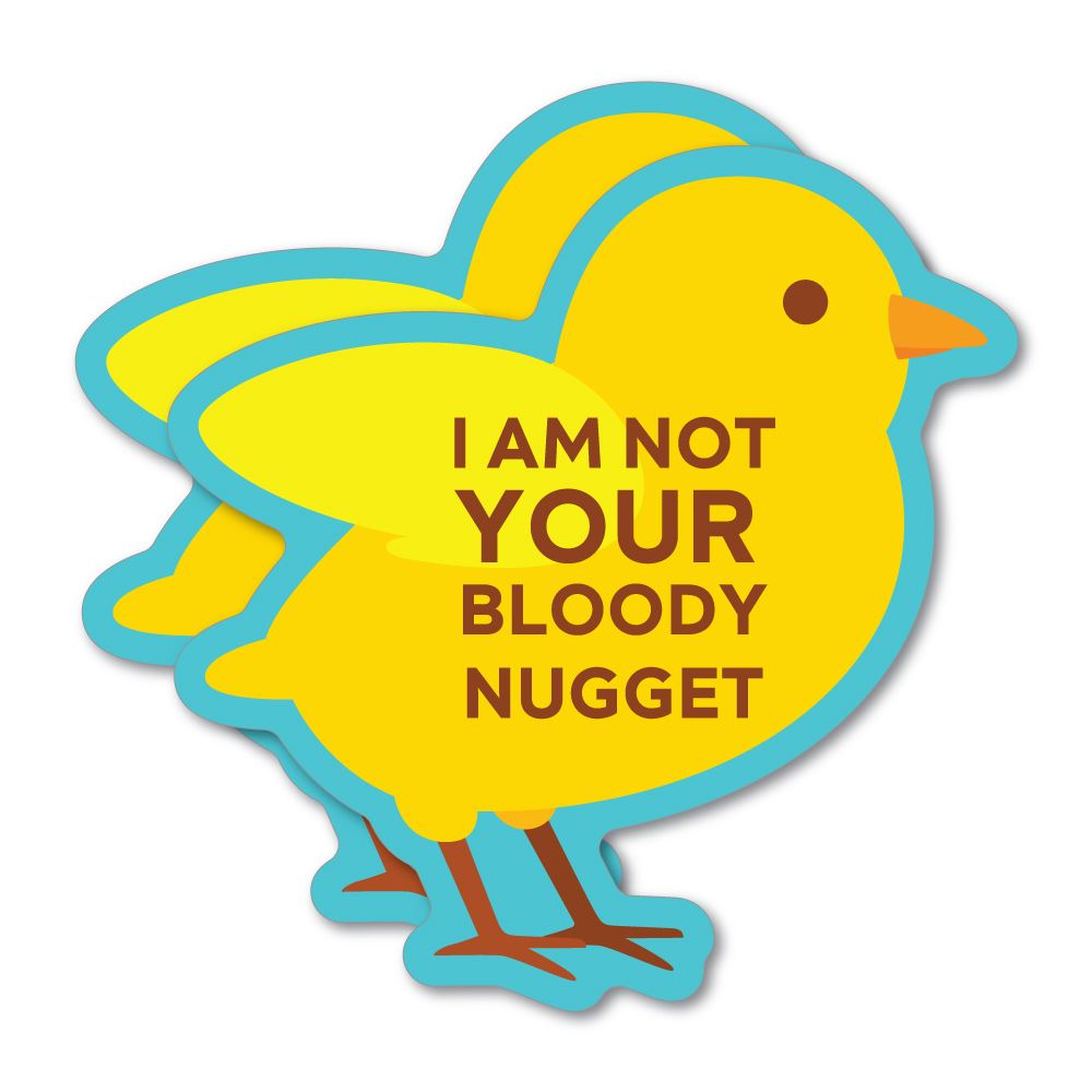 2X 'I Am Not Your Bloody Nugget' Funny Vinyl Stickers - Waterproof Decals for Laptops, Cars, Tumblers & DIY Projects - Perfect for Gifts, Office Humor & Personalization