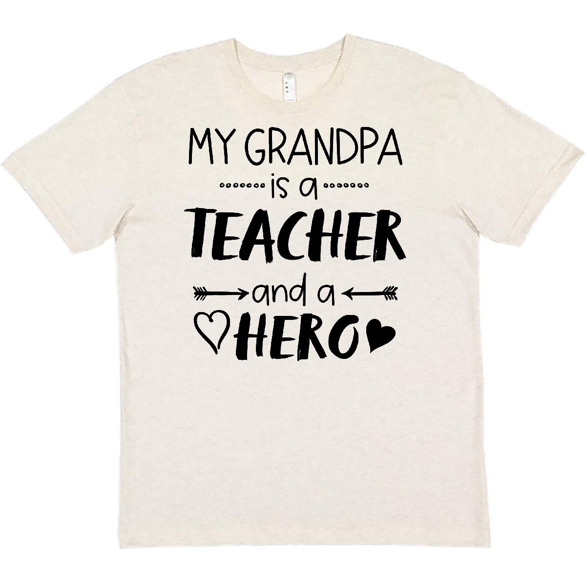 My Grandpa is a Teacher and Hero T-Shirt - Funny & Inspirational Gift for Educators - Perfect for Teacher Appreciation Day, Retirement & Family Events