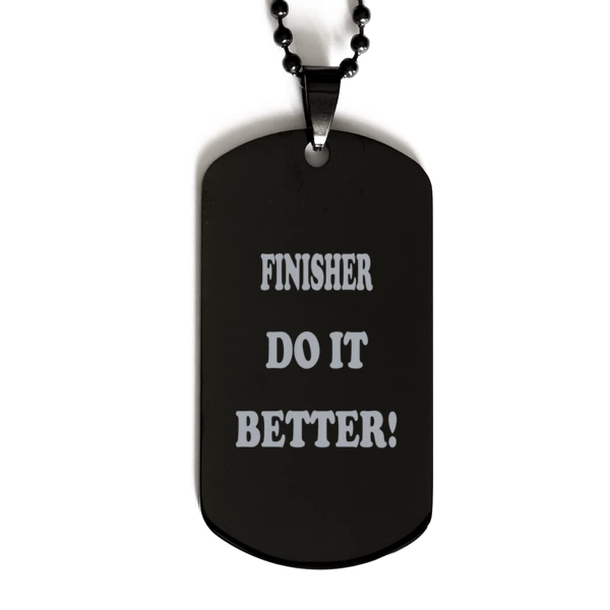 Finisher Necklace - Inspirational Dog Tag Gift for Finishers, Unique Sarcastic Jewelry from Daughter - Perfect Birthday Present for Runners, Athletes & Achievers - Great for Motivation & Humor in Sports, Workouts & Everyday Life