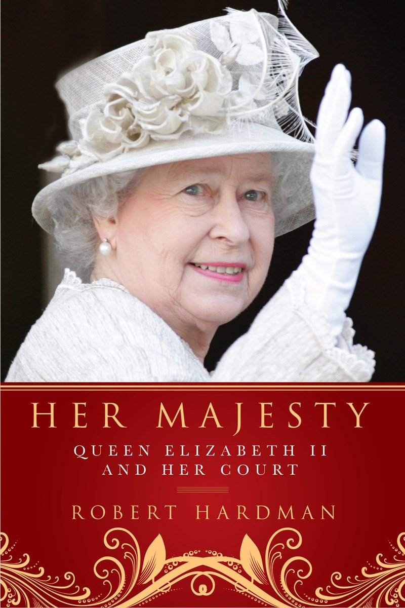 Queen Elizabeth II: The Majesty and Legacy of Her Royal Court | Historical Books & British Monarchy Gifts for Royal Enthusiasts
