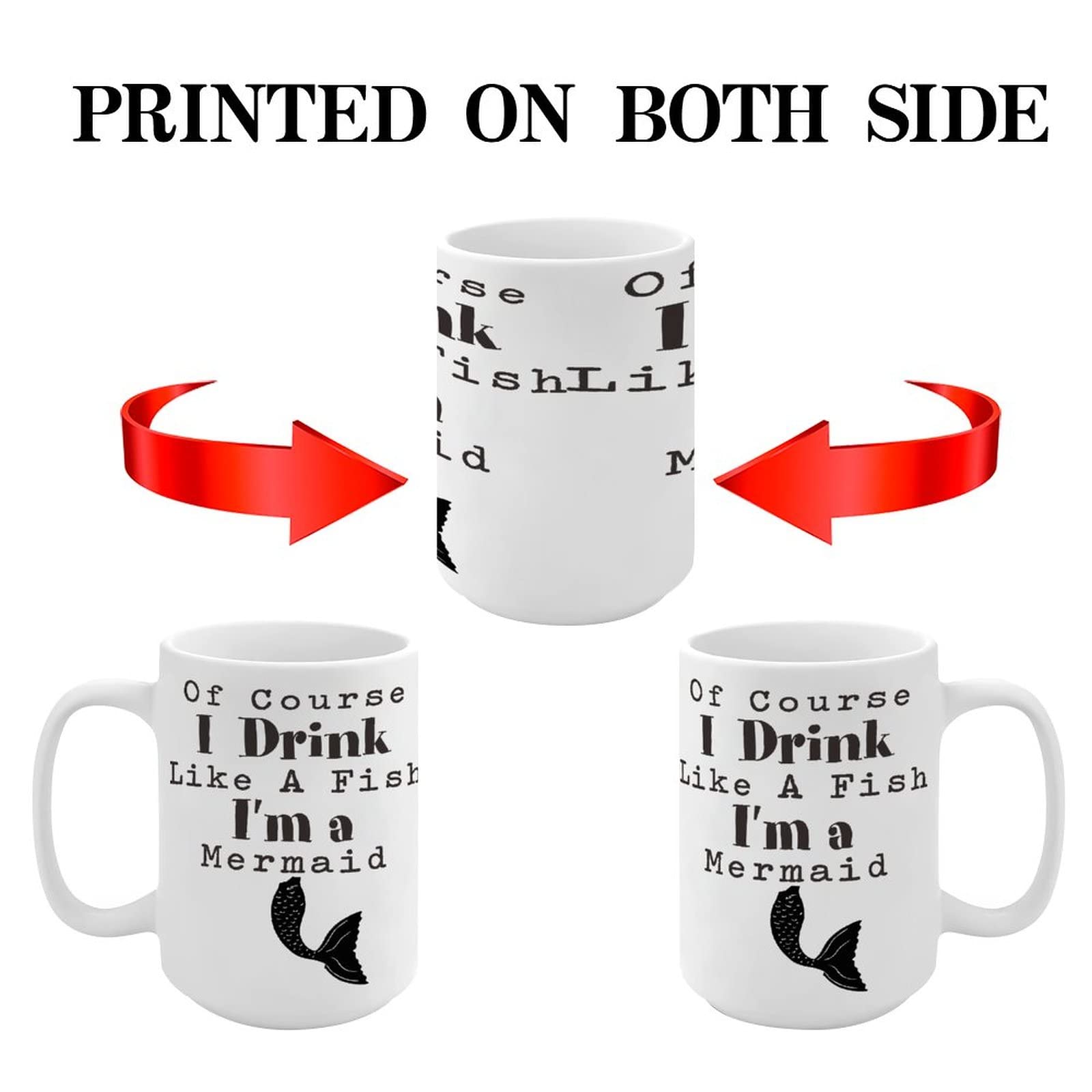 White Mermaid Coffee Mug - 'Of Course I Drink Like A Fish' Funny Inspirational 15oz Glossy Ceramic Cup - Perfect Gift for Coffee Lovers, Office Use, or Mermaid Themed Parties