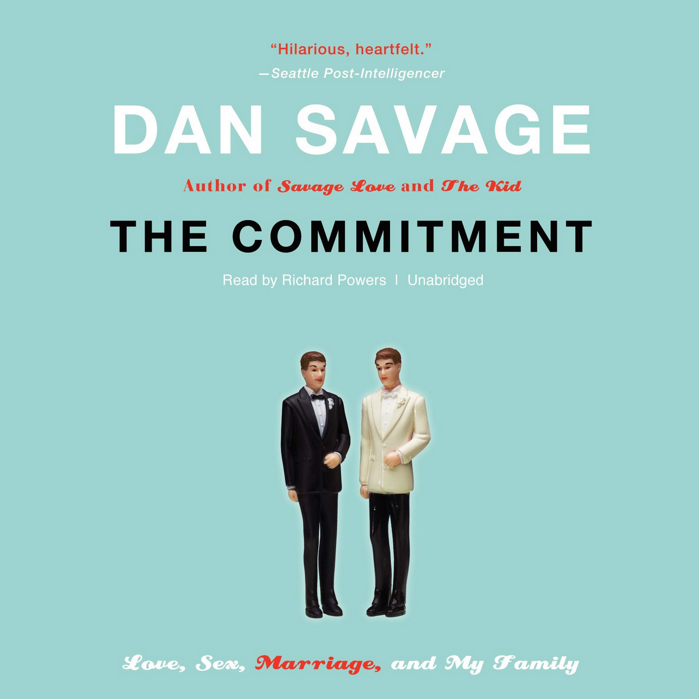 The Commitment: Love, Sex, Marriage & Family - A Modern Relationship Guide for Couples | Perfect for Wedding Gifts, Relationship Counseling & Personal Growth