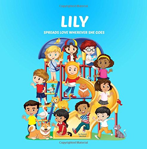 Lily Spreads Love Children's Book - Multicultural Kids Story for Diversity & Inclusion | Perfect for Bedtime Reading, Classroom Learning & Cultural Awareness