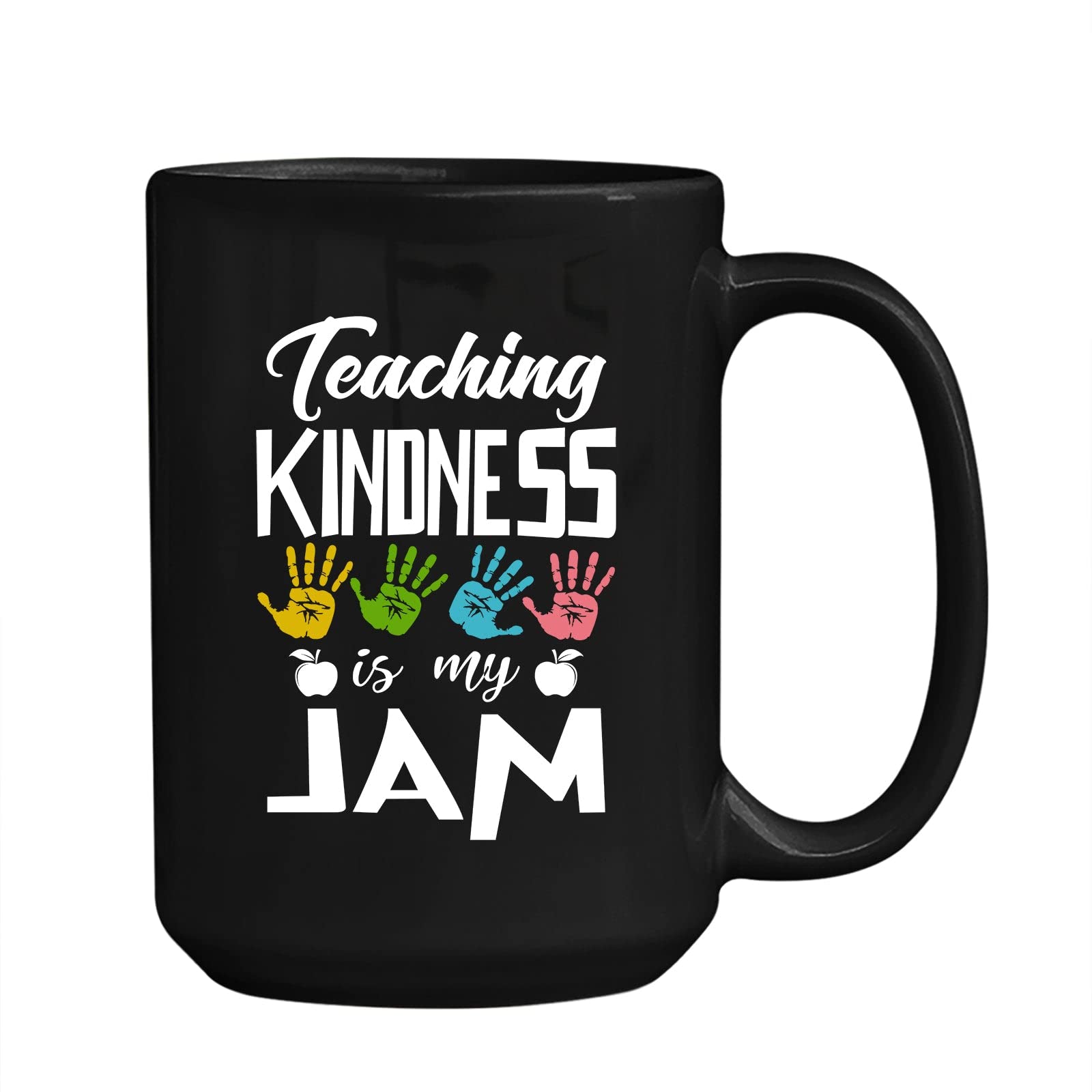 Teaching Kindness Is My Jam - 11oz & 15oz Black Ceramic Coffee Mug for Teachers, Schoolmasters & Educators - Perfect Gift for Coworkers, Friends & Family - Ideal for Classroom, Office or Home Use