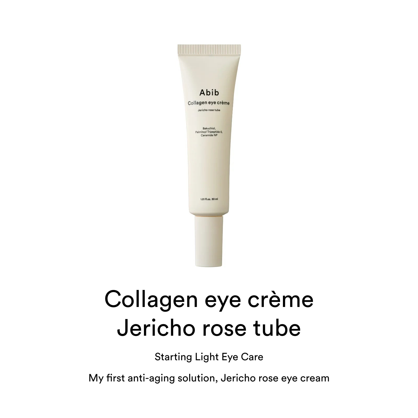 Abib Collagen Eye Cream with Jericho Rose - 30ml Tube for Dark Circles & Wrinkles - Hydrating Under Eye Treatment for Day & Night Use