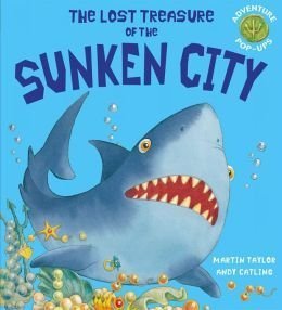 The Lost Treasure of the Sunken City - Martin Taylor Adventure Book (2012) | Underwater Exploration Novel for Teens & Adults | Perfect for Beach Reading & Book Club Discussions