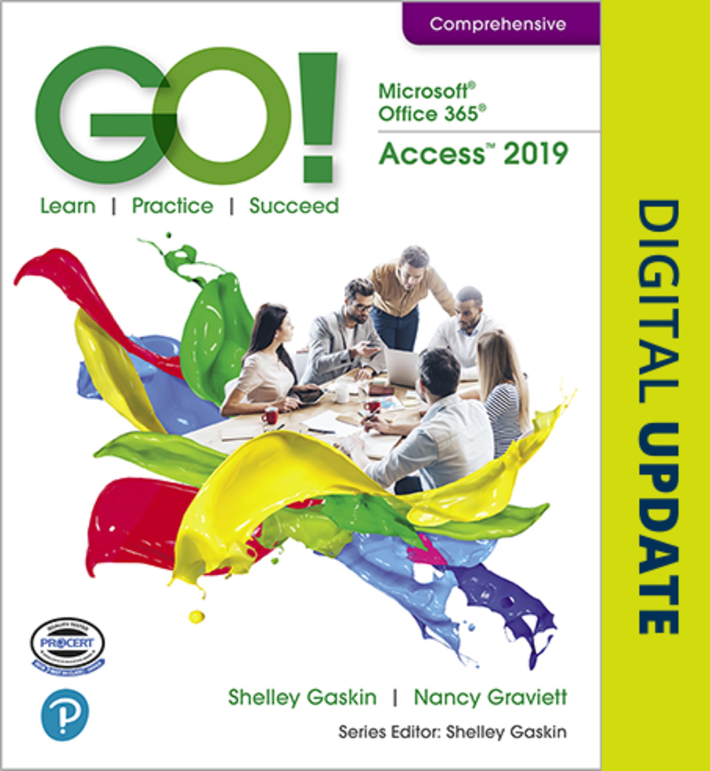 GO! with Microsoft Office 365, Access 2019 Comprehensive - Database Management Software for Business & Education | Perfect for Office Productivity, Data Organization & Student Projects