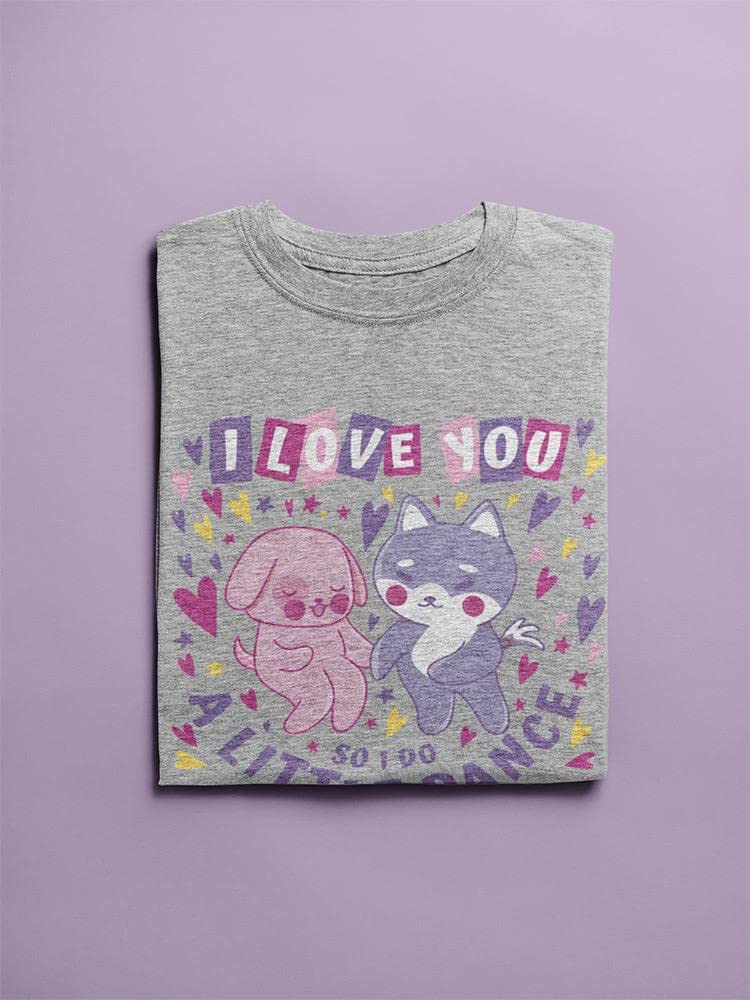 I Do A Little Dance Women's T-Shirt - Funny Graphic Tee by SmartPrintsInk | Casual Wear, Dance Party Outfit, Gift for Dancers