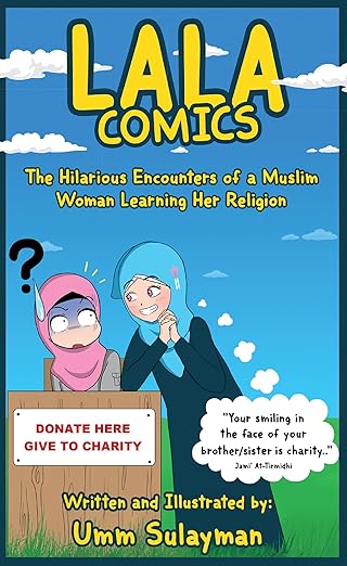 Lala Comics: Funny Muslim Woman Learning Islam Stories - Perfect for Religious Education & Humorous Daily Life Inspiration