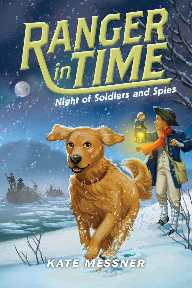 Night of Soldiers and Spies (Ranger in Time) - Historical Adventure Book for Kids | Exciting Time-Travel Story for Young Readers | Perfect for Bedtime Reading and Classroom Learning