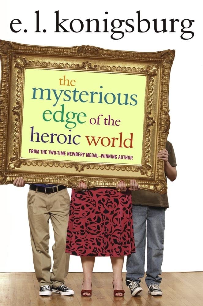 The Mysterious Edge of the Heroic World - Adventure Novel for Teens & Adults | Perfect for Book Clubs, Gifts & Fantasy Readers