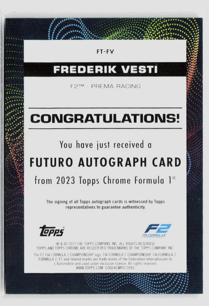 2023 Topps Chrome Frederik Vesti Futuro Auto 40/50 #FT FV - Rare Racing Driver Autographed Trading Card for Collectors & Fans - Perfect for Sports Memorabilia Collections & Gift Giving