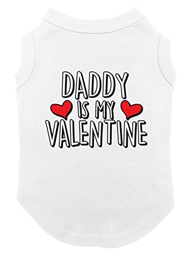Daddy Is My Valentine - White