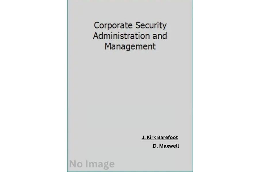 Corporate Security Administration and Management Solutions - Best for Business Safety & Risk Mitigation | Ideal for Offices, Retail Stores & Government Facilities