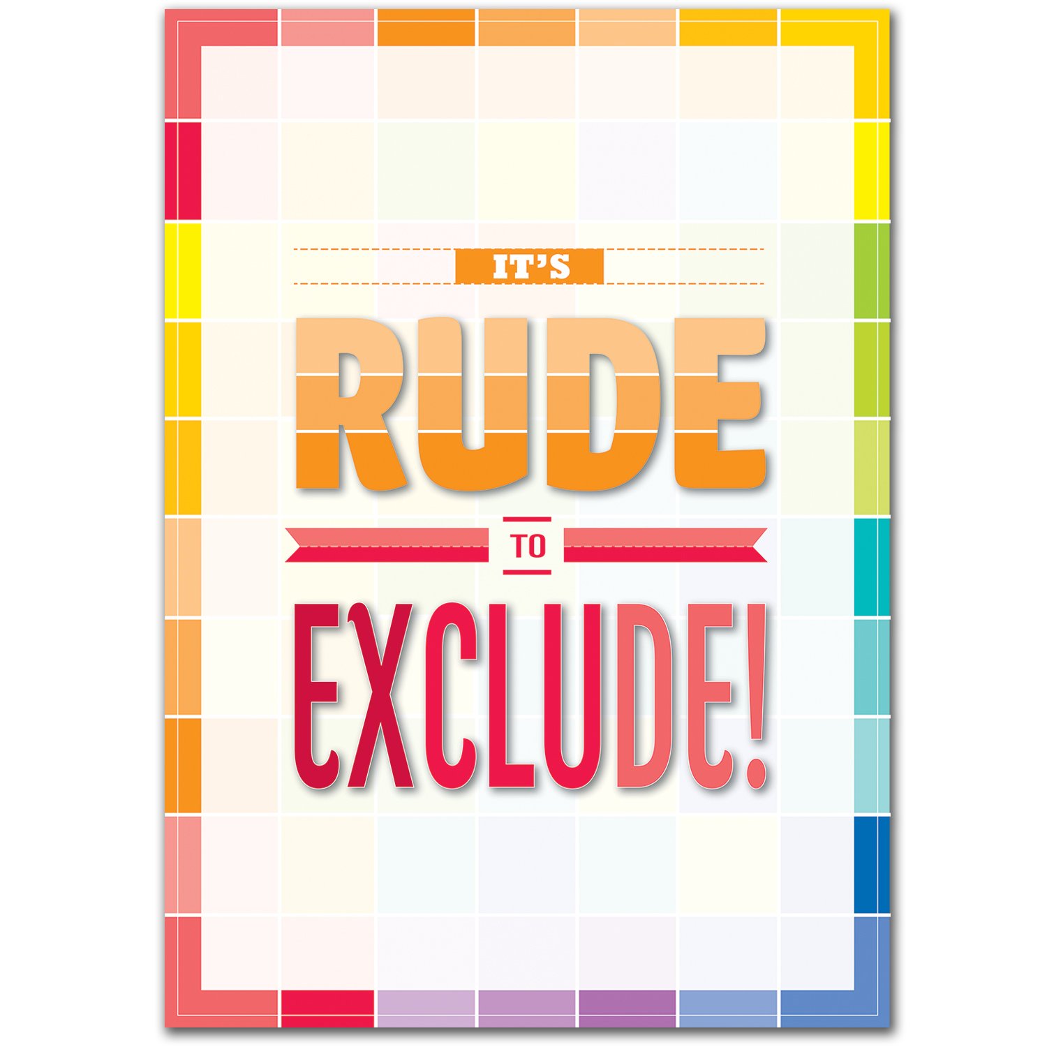 Creative Teaching Press 'It's Rude to Exclude!' Motivational Classroom Poster (0310) - Perfect for Elementary Schools, Daycare Centers & Kids' Bedrooms