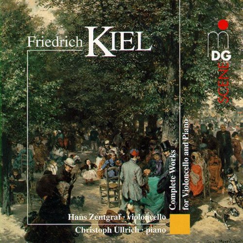 Kiel: Complete Works for Violoncello and Piano, Vol.1 | Classical Cello Music Collection | Perfect for Concerts, Practice & Romantic Evenings