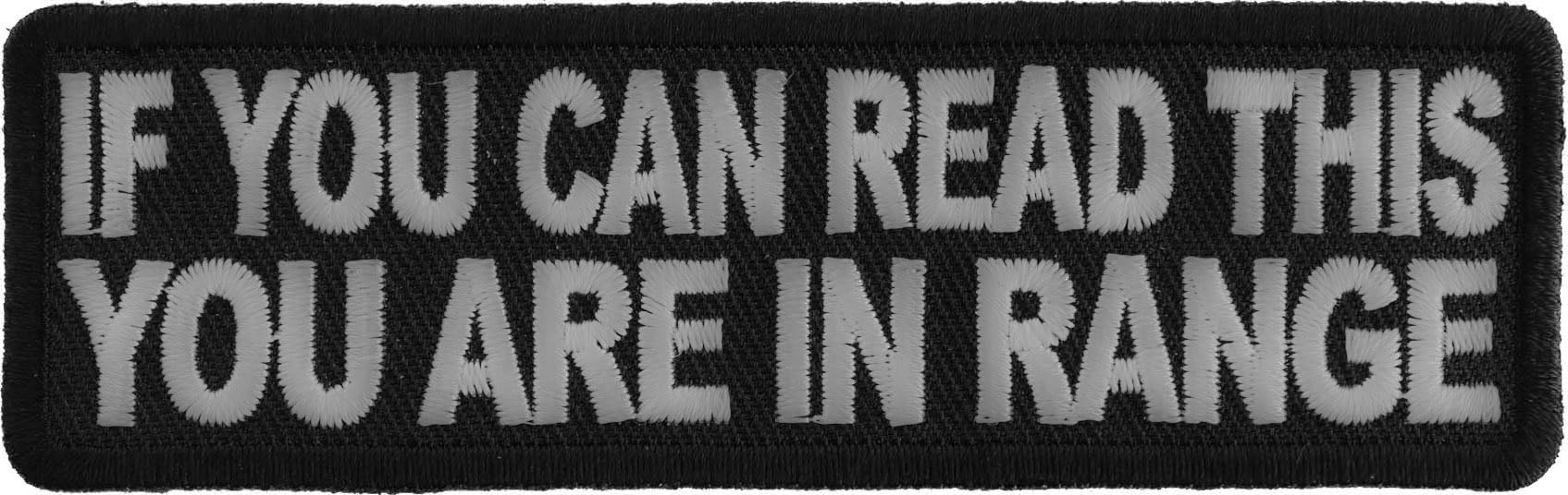 If You Can Read This You Are in Range
