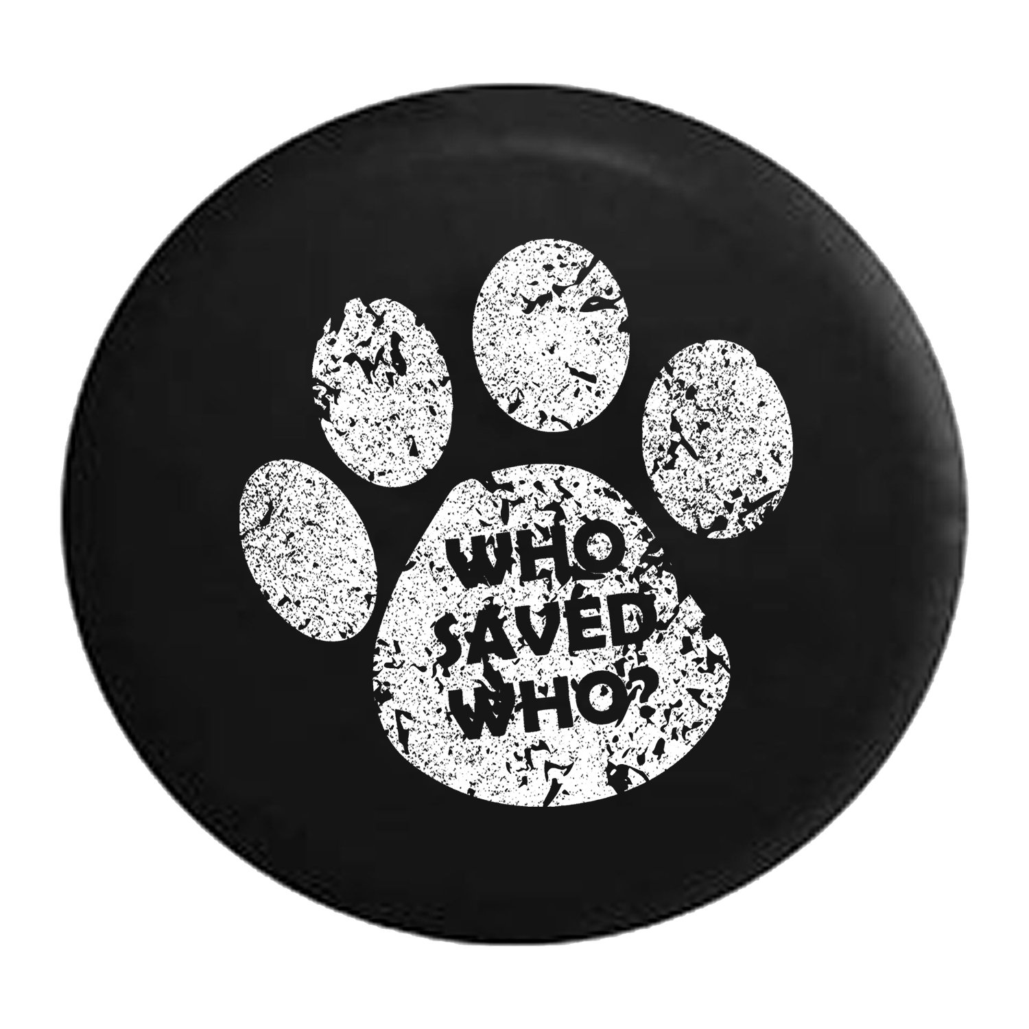 American Flag Distressed 'Who Saved Who?' Pet Lover Spare Tire Cover - Fits 31 Inch SUV, Camper, RV Accessories (Black) - Perfect for Road Trips & Outdoor Adventures with Your Dog or Cat