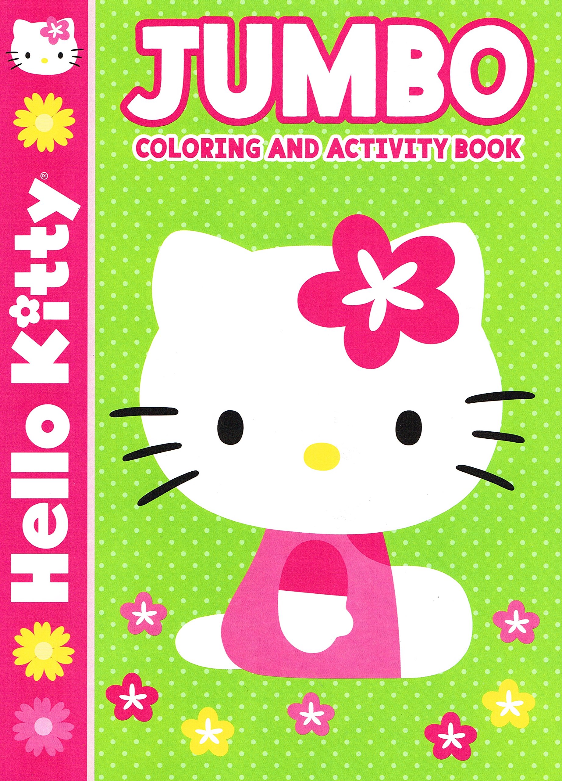 Hello Kitty Jumbo Coloring and Activity Book for Kids - 100+ Pages of Fun with Stickers | Perfect for Travel, Birthday Gifts & Creative Playtime