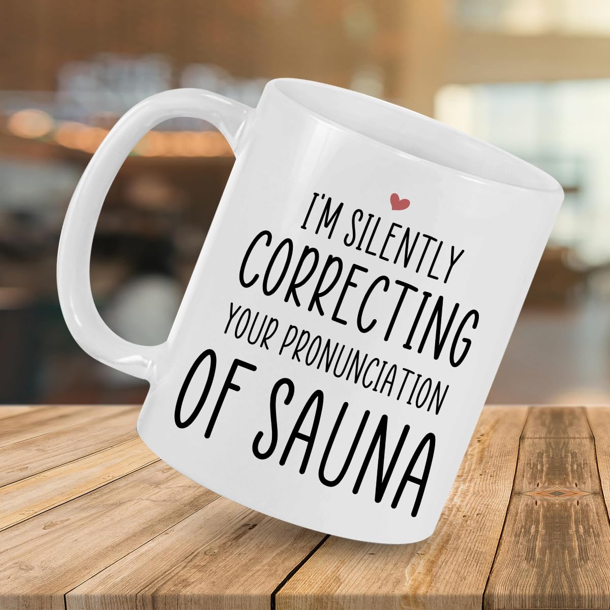 Funny Sauna Pronunciation Correction Mug - 11oz & 15oz White Coffee Cup - Perfect Gift for Birthday, Christmas, Halloween - Great for Office Humor & Coffee Lovers