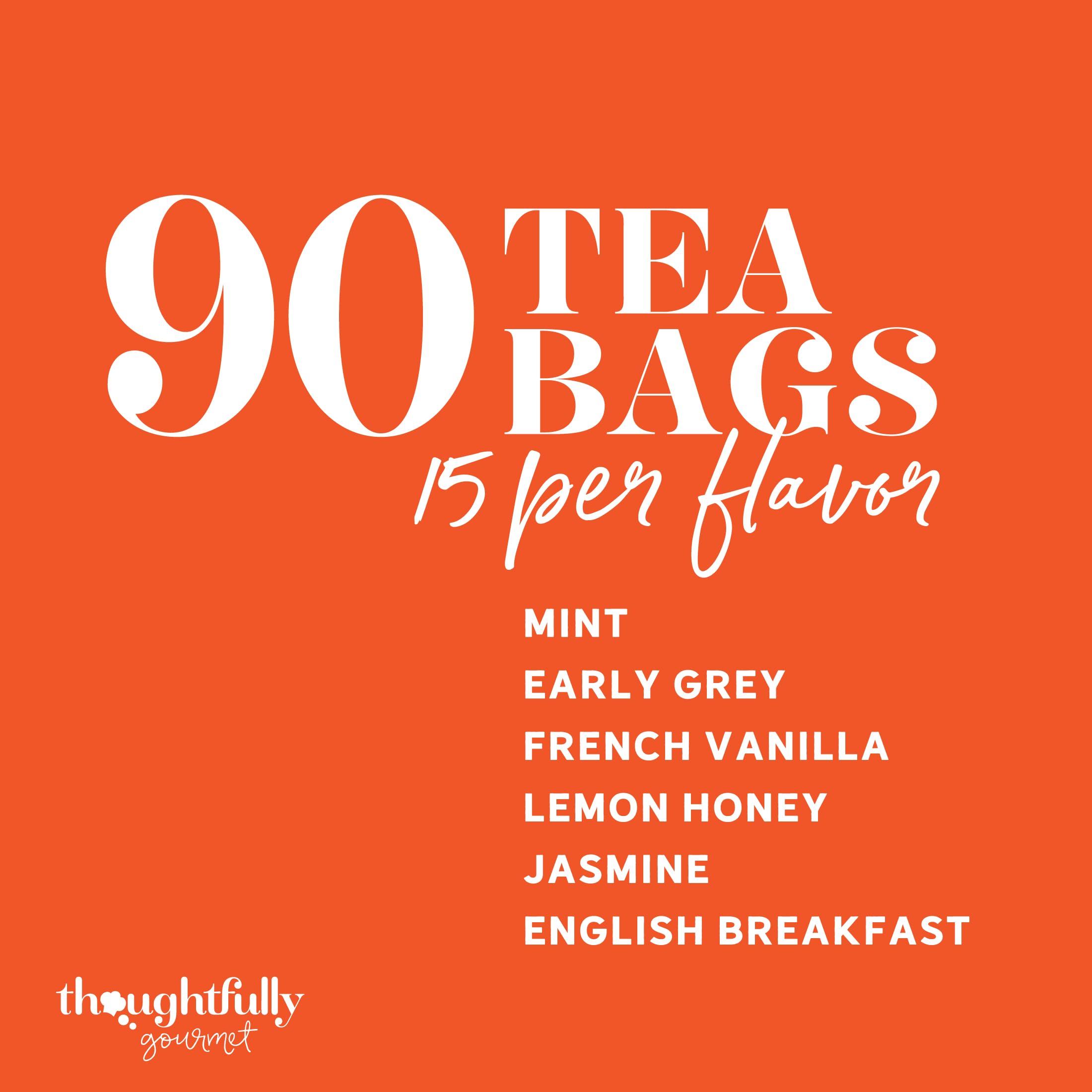 Thoughtfully Gourmet Tea Gift Set - 6 Flavor Tea Sampler with Uplifting Quotes (90 Count) | Wellness Gift for Her, Get Well Present, Relaxation & Positive Vibes | Perfect for Housewarming, Birthday, Thank You Gifts & Daily Stress Relief