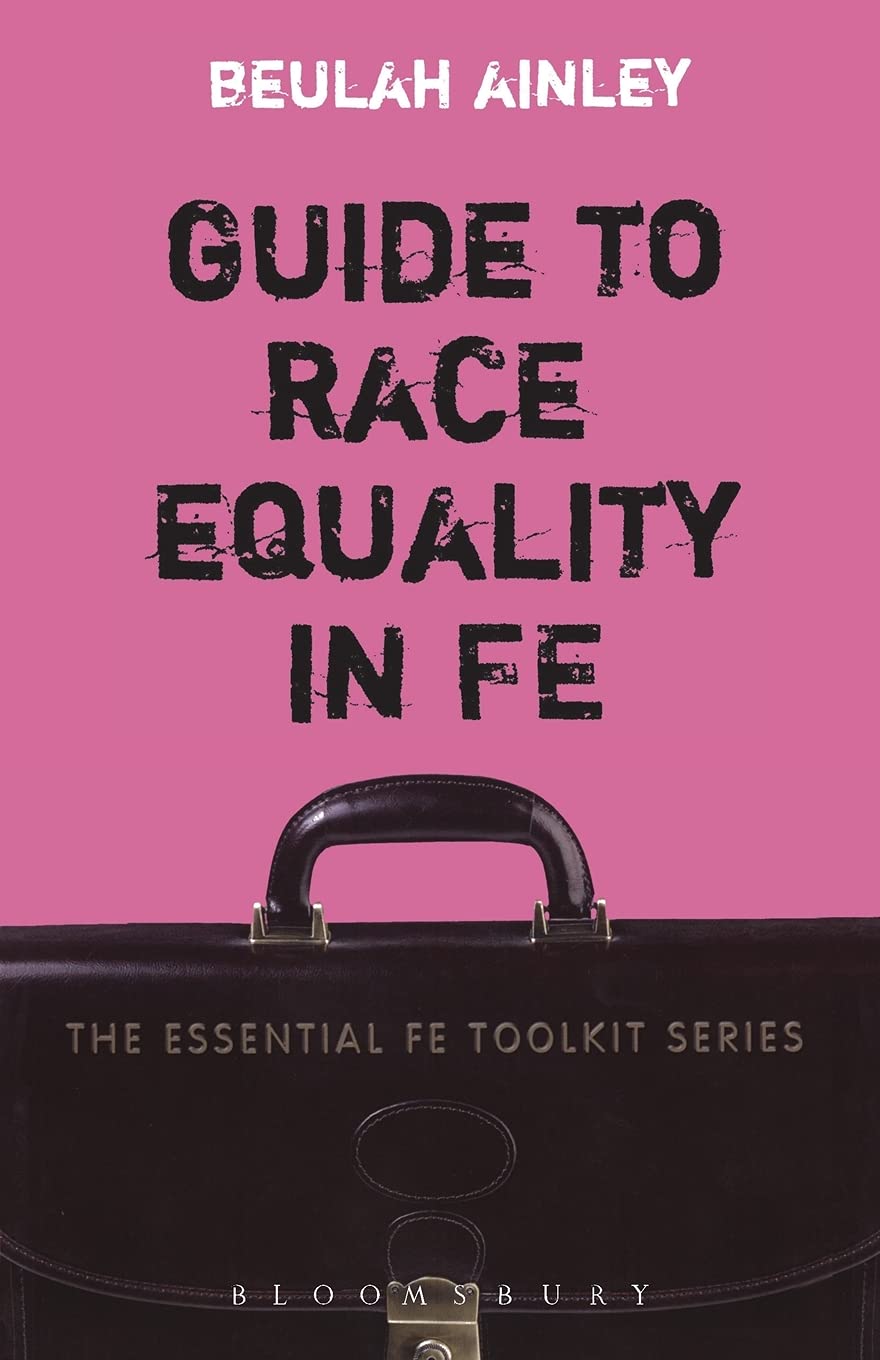 Race Equality in Further Education: Essential Guide & Toolkit for Inclusive Learning Environments | FE Staff & Educators