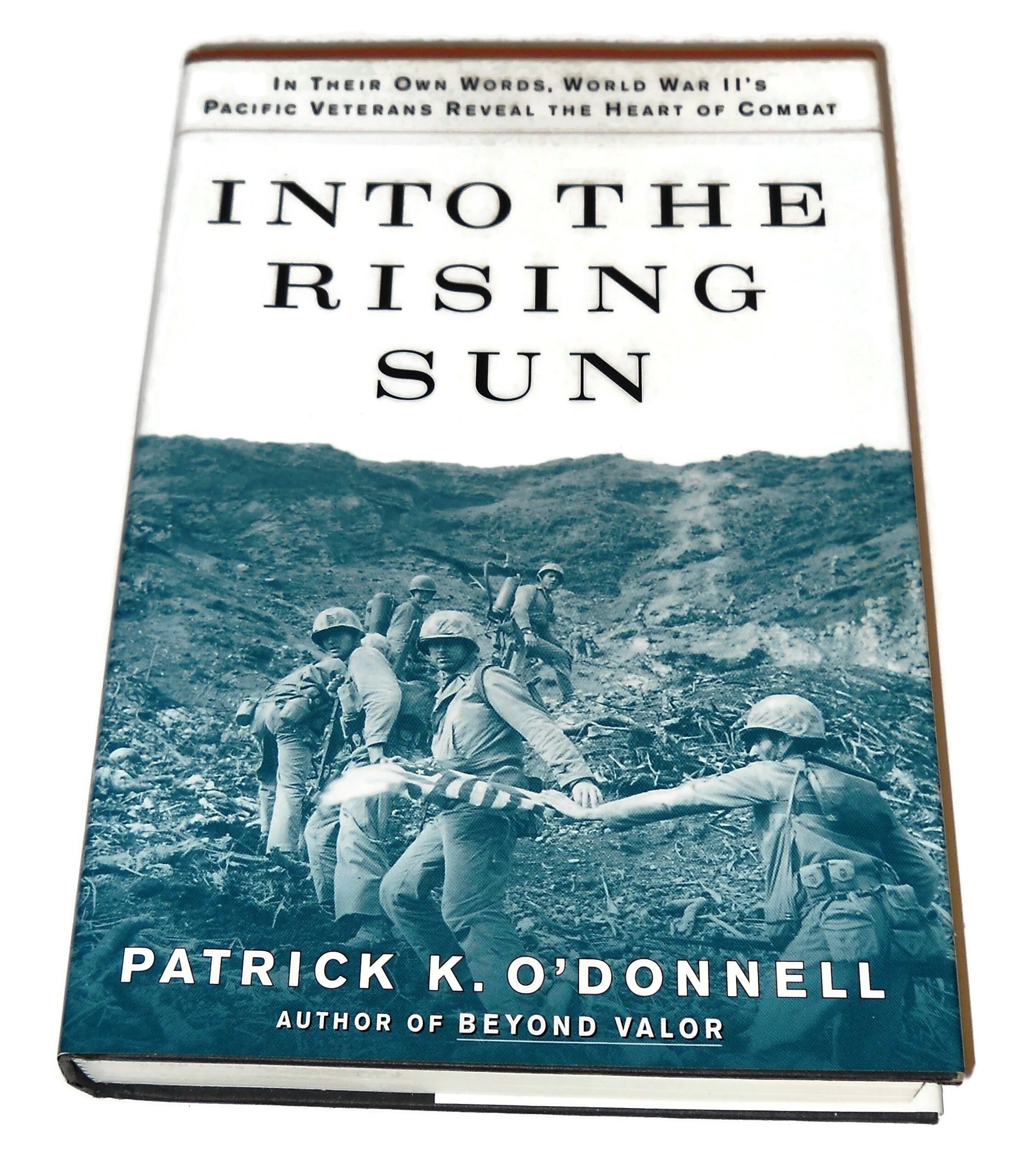 Into the Rising Sun: WWII Pacific Veterans Share Combat Stories in Their Own Words - Perfect for History Buffs & Military Enthusiasts