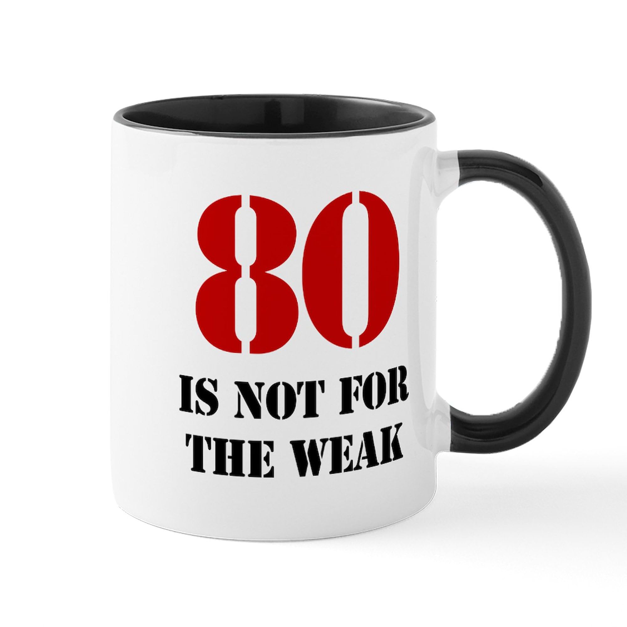 80th Birthday Gag Gift Coffee Mug - 11 oz (325 ml) Ceramic Cup for Coffee, Tea & Hot Drinks - Funny Novelty Present for Senior Citizens & Retirement Parties
