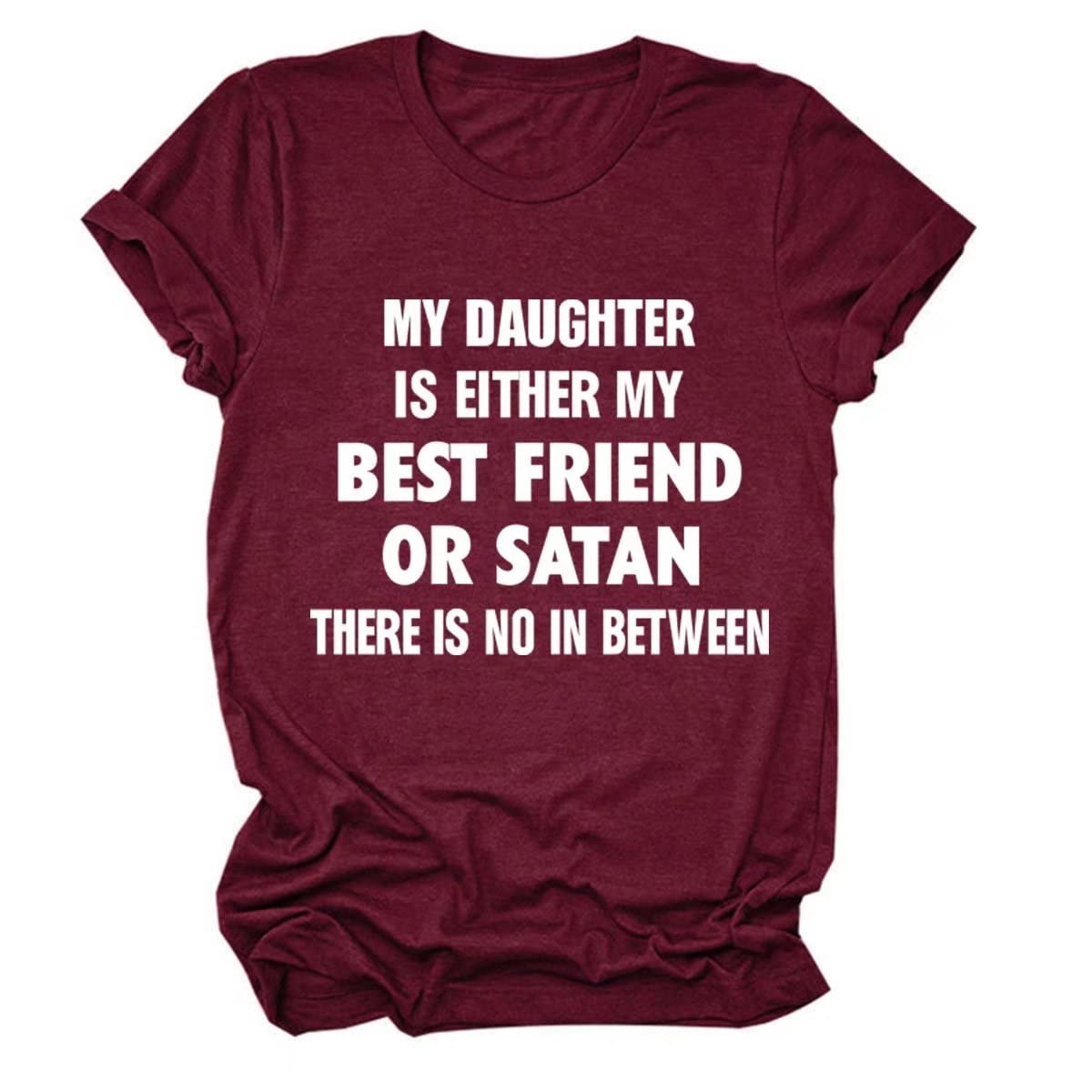 Funny Humor Tops My Daughter is My Best Friend T-Shirt for Summer - Perfect for Family Outings & Casual Wear