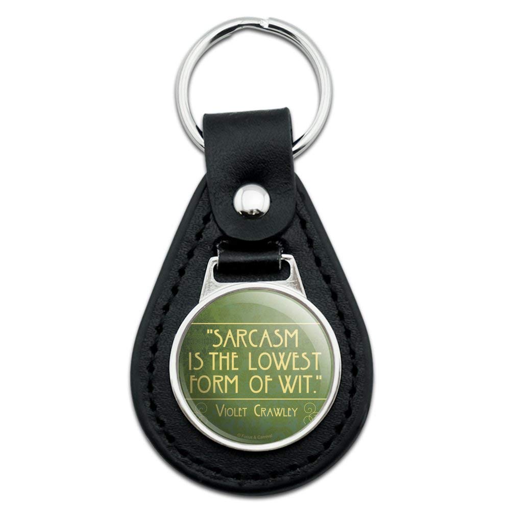 Downton Abbey Black Leather Sarcasm Keychain - Funny Gift for TV Show Fans, Office Humor & Daily Use