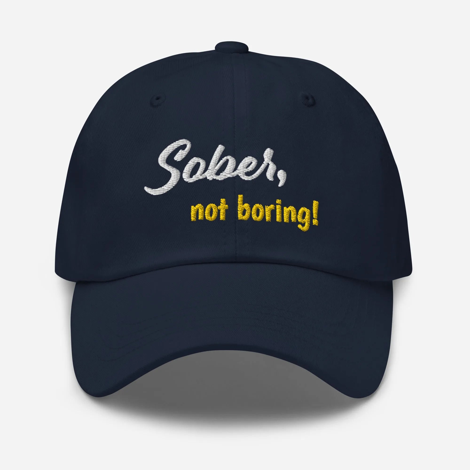 Sober Not Boring Embroidered Dad Hat - Stylish Unisex Baseball Cap for Men & Women - Perfect for Outdoor Activities, Sports, and Casual Wear