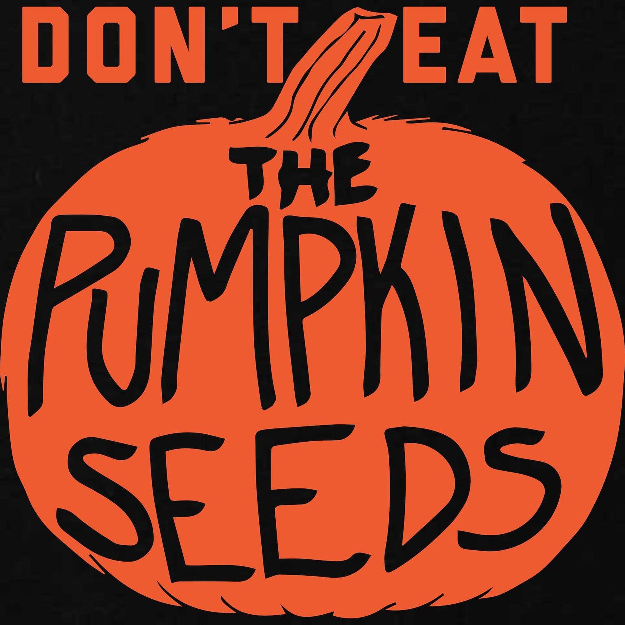 Don't Eat The Pumpkin Seeds Maternity T-Shirt - Women's Pregnancy Ruched Side Tee for Expecting Moms | Comfortable & Stylish Maternity Shirt for Casual Wear, Baby Showers & Pregnancy Announcements