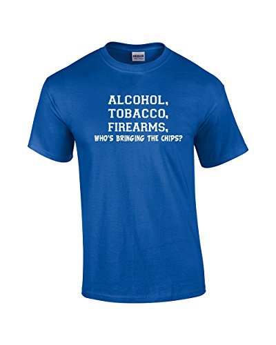 Funny ATF Alcohol Tobacco Firearms Who's Bringing The Chips T-Shirt - Sarcastic Humor Tee for Parties & Casual Wear - Perfect Gift for Gun Enthusiasts & Comedy Lovers