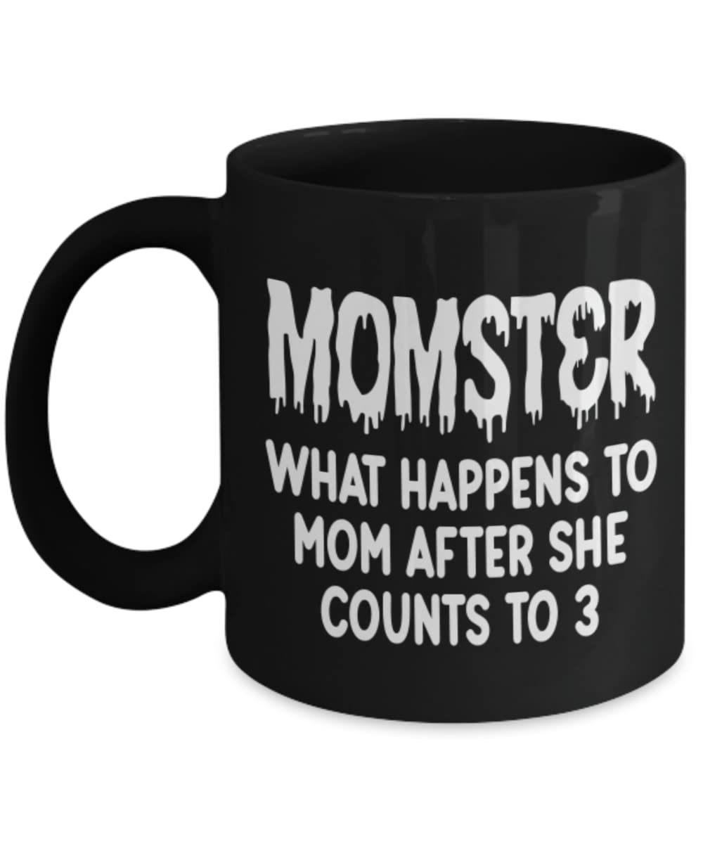 Funny Mom Coffee Mug - 'Momster' Humorous Gift for Mothers - Perfect for Mother's Day, Birthdays & Everyday Use