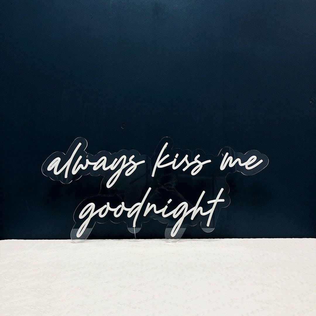 Always Kiss Me Goodnight LED Neon Sign - Custom Wall Decor for Bedroom, Living Room, Wedding & Party - Dimmable Aesthetic Lighting for Home, Bathroom & Kitchen Decor - Perfect for Romantic Ambiance & Nighttime Glow