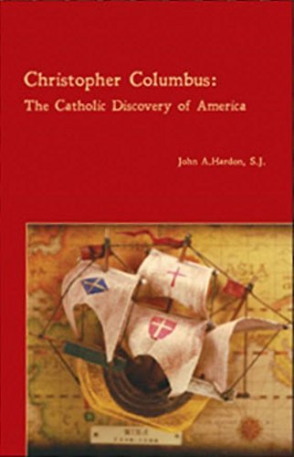 Christopher Columbus: The Catholic Discovery of America - Historical Book About Exploration & Religion | Perfect for History Buffs, Students & Catholic Educators
